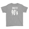 born in 90s Youth Tee