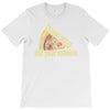 i want pizza not your opinion T-Shirt
