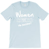 women, you know when you get to that age when you finally undertand th T-Shirt