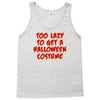 too lazy to get a halloween Tank Top