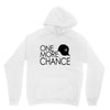one more chance Unisex Hoodie