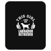 This Girl Loves Her Labrador Retriever Mousepad