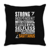 Strong Independent Motivated Sagittarius Throw Pillow