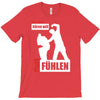 wer nicht h&ouml;ren will muss f&uuml;hlen T-Shirt