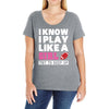 I Know I Play Like A Girl Try To Keep Up Ladies Curvy T-Shirt