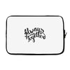 always together Laptop sleeve