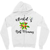 world's best mommy with flowers Zipper Hoodie