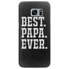 best papa ever Samsung Galaxy S7 Edge
