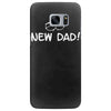 new dad Samsung Galaxy S7 Edge