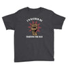 id rather be fighting the man Youth Tee
