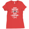 sorry this guy is already taken by a super sexy  january girl Ladies Fitted T-Shirt