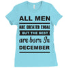 all men are created equal december Ladies Fitted T-Shirt