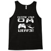 choose your weapon gamer finny retro Tank Top