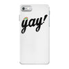 Yay! iPhone 7 Case
