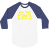 may the f= 3/4 Sleeve Shirt
