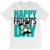 happy father&rsquo;s day 3 T-Shirt