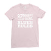 blues rules Ladies Fitted T-Shirt