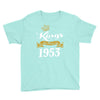 kings are born in 1953 Youth Tee
