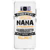 Super Cool Nana Of A Freaking Awesome Granddaughter Samsung Galaxy S8 Plus
