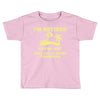 i'm retired Toddler T-shirt