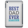 BEST DAD EVER iPad Mini
