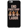 end sweetshop labor iPhone 6/6s Case