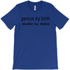 genius by birth slacker by choice t shirt large funny nerd tee slacker T-Shirt