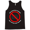 no photos please Tank Top