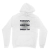 podcasts are the new tv Hoodie