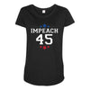 Impeach 45 Maternity Scoop Neck T-shirt