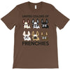 united color of frenchies T-Shirt