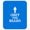 obey the beard funny Mousepad