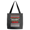 santa only comes once a year grampy is always here to cheer Tote Bags