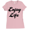 enjoy life Ladies Fitted T-Shirt