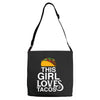 This Girl Loves Tacos Adjustable Strap Totes