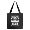 I've Been Called A Lot Of Names But Husband Is My Favorite Tote Bags