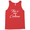 halloween this is my costume Tank Top