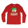 who is your paddy copy Long Sleeve Shirts