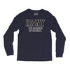 irony the opposite of wrinkly Long Sleeve Shirts