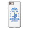 I am a Stomach Tumor Survivor - What's Your Superpower? iPhone 8