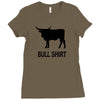 bull shirt funny small humor crude awesome beer tee cool geek nerd hum Ladies Fitted T-Shirt