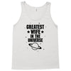 Greatest Wife In The Universe Tank Top