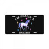 i'm really a unicorn License Plate