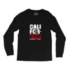 cali foreva Long Sleeve Shirts