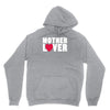 mother lover Hoodie