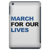 March For Our Lives iPad Mini