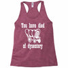you have died of dysentery Racerback Tank