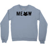 meow Crewneck Sweatshirt