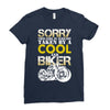 Sorry This Girl Is Already Takenby a Cool And Biker Ladies Fitted T-Shirt