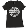 100% natural Ladies Fitted T-Shirt